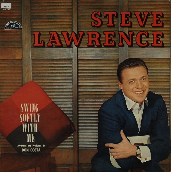 Lawrence, Steve: Swing Softly with me