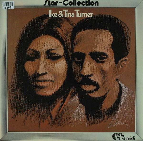 Ike &amp; Tina Turner: Star-Collection
