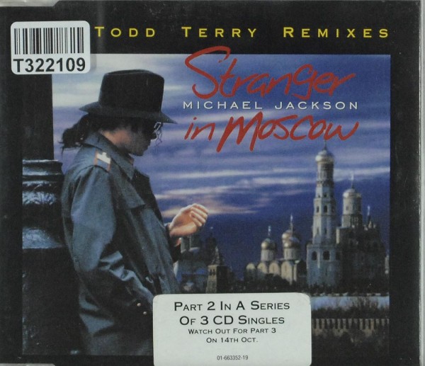 Michael Jackson: Stranger In Moscow (The Todd Terry Remixes)