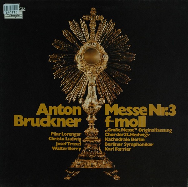 Anton Bruckner, Chor Der St. Hedwigs-Kathedrale Berlin: Große Messe Nr. 3 F-Moll