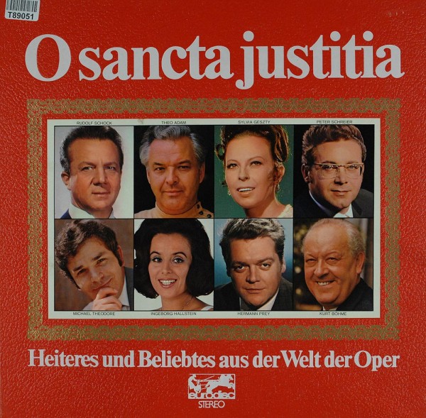 Various: O Sancta Justitia. Heiteres Und Beliebtes Aus Der Welt D