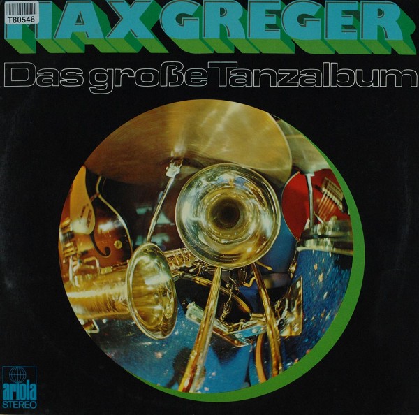 Max Greger: Das Große Tanzalbum