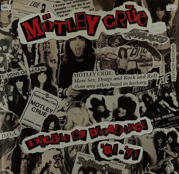 Mötley Crüe: Decade of Decadence ` 81-` 91
