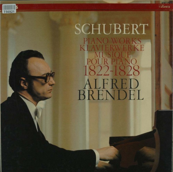 Franz Schubert, Alfred Brendel: Piano Works - Klavierwerke - Musique Pour Piano, 1822-1828