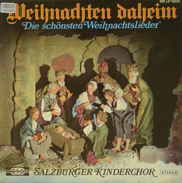 Salzburger Kinderchor: Weihnachten Daheim (Die Schönsten Weihnachtslieder)