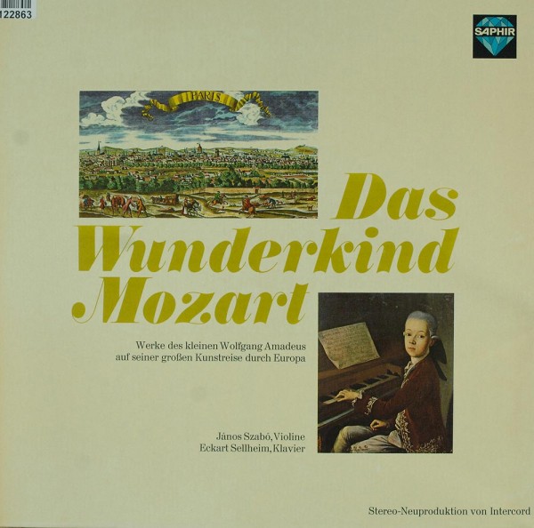 Wolfgang Amadeus Mozart: Das Wunderkind Mozart