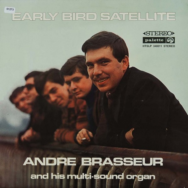 Brasseur, Andre: Early Bird Satellite