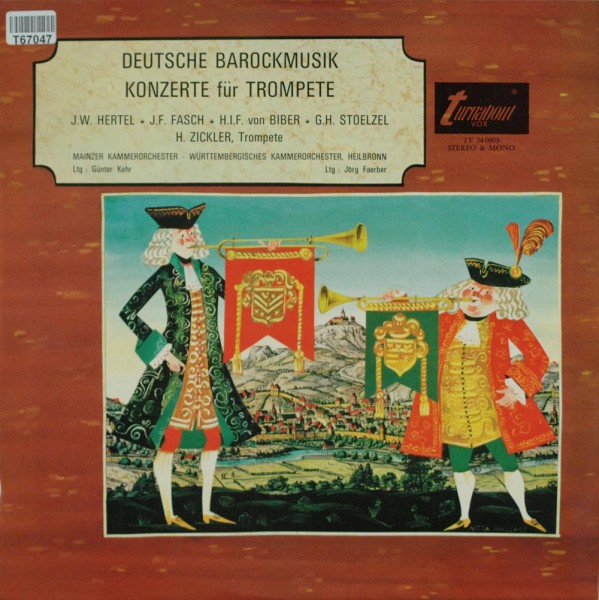 Johann Wilhelm Hertel, Johann Friedrich Fas: Deutsche Barockmusik - Konzerte Für Trompete