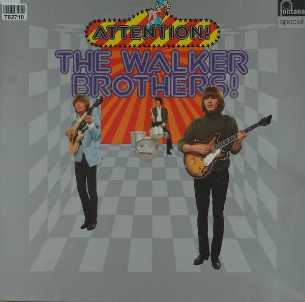 The Walker Brothers: Attention! The Walker Brothers!