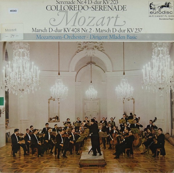 Mozart: Colloredo-Serenade