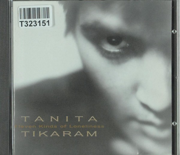 Tanita Tikaram: Eleven Kinds Of Loneliness
