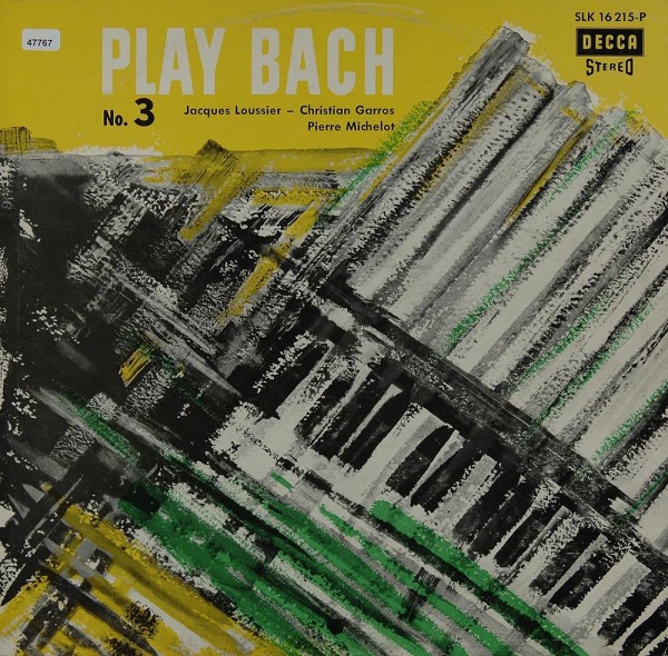 Loussier, Jacques: Play Bach No. 3