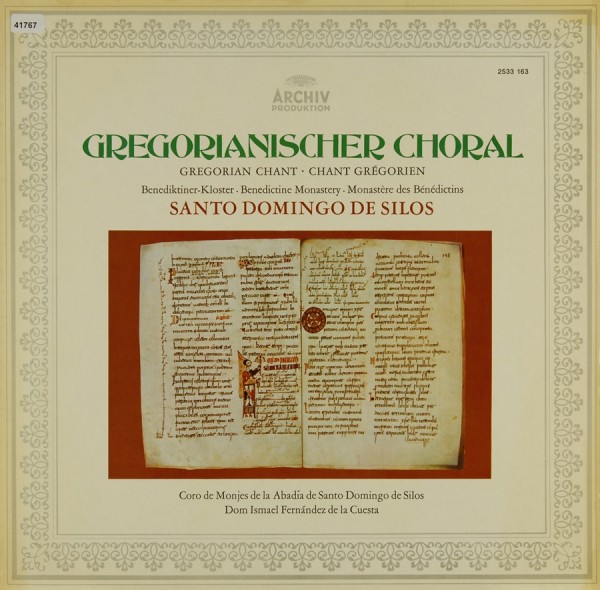 Kloster Santo Domingo de Silos: Gregorianischer Choral