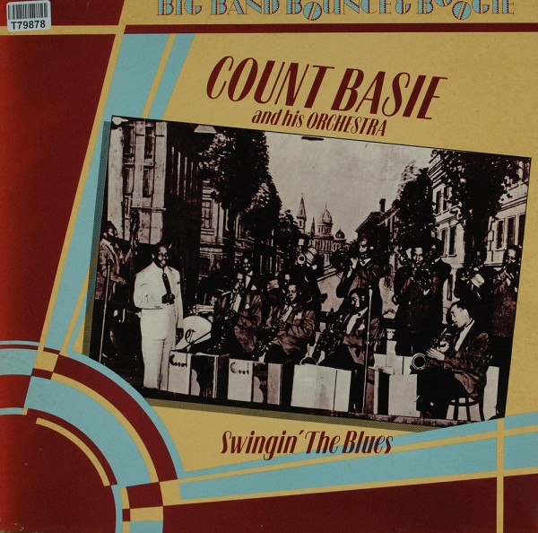 Count Basie Orchestra: Swingin&#039; The Blues