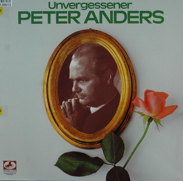 Peter Anders: Unvergessener Peter Anders