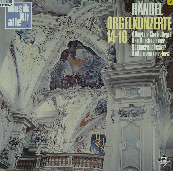 Georg Friedrich Händel: OrgelKonzerte 14-16