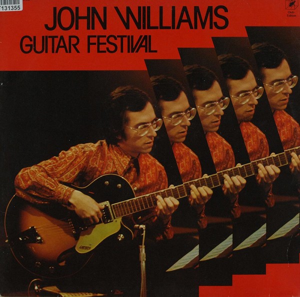 John Williams: Guitar Festival