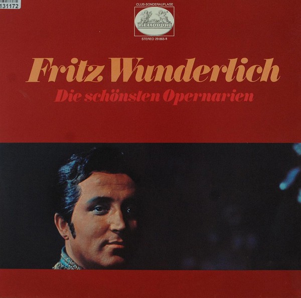 Fritz Wunderlich: Die Schönsten Opernarien