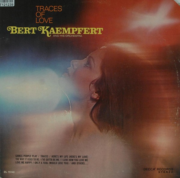 Bert Kaempfert &amp; His Orchestra: Traces Of Love