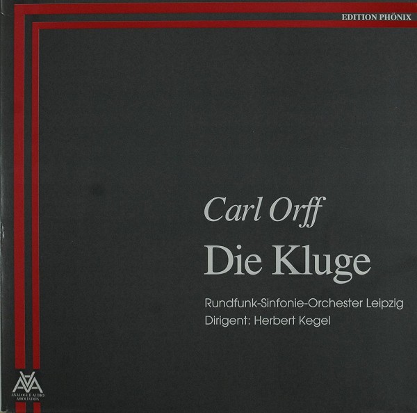 Carl Orff, Rundfunk-Sinfonie-Orchester Leipz: Die Kluge