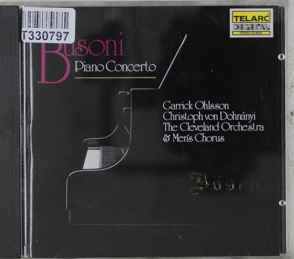 Ferruccio Busoni, Garrick Ohlsson, Christoph: Piano Concerto