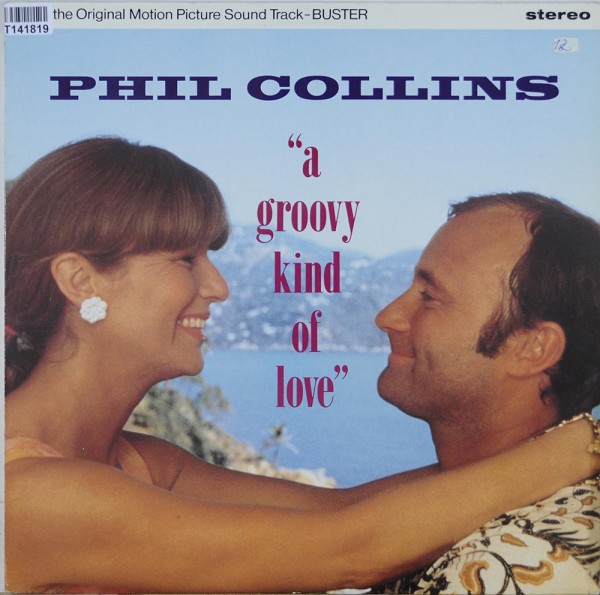 Phil Collins: A Groovy Kind Of Love