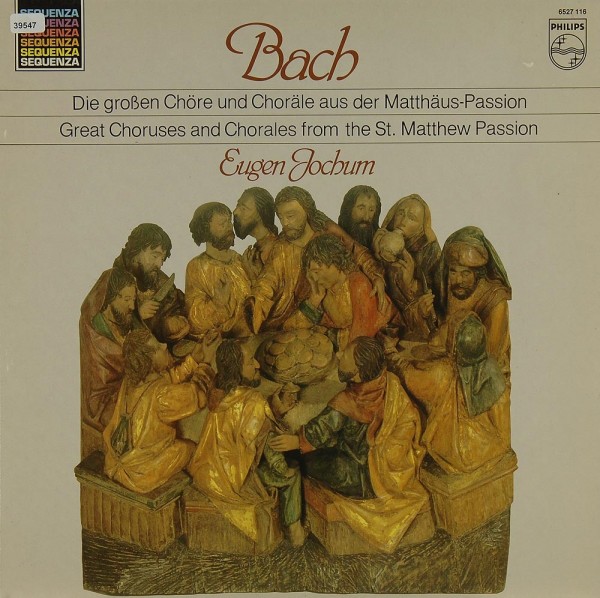 Bach: Die großen Chöre &amp; Choräle a. d. Matthäus-Passion