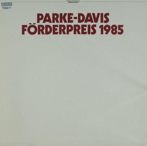 Annemarie Kappus, Andreas Bach: Parke-Davis Förderpreis 1985