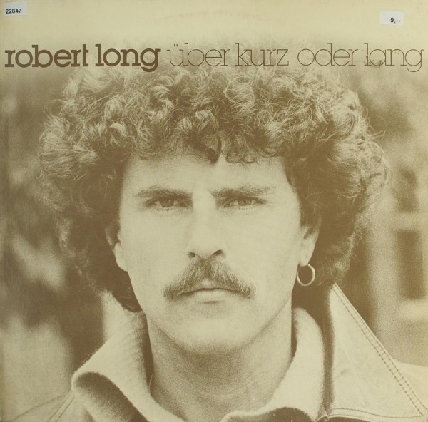 Long, Robert: Über kurz oder lang