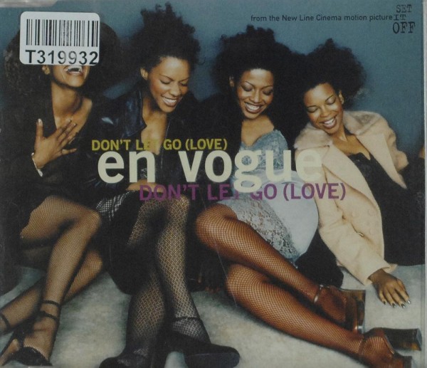 En Vogue: Don&#039;t Let Go (Love)