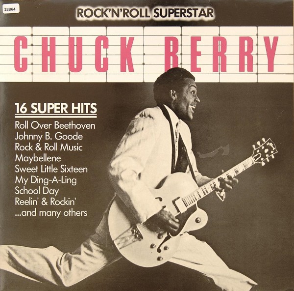 Berry, Chuck: Rock ´n´ Roll Superstar