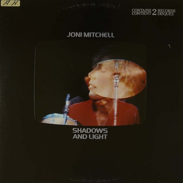 Joni Mitchell: Shadows And Light
