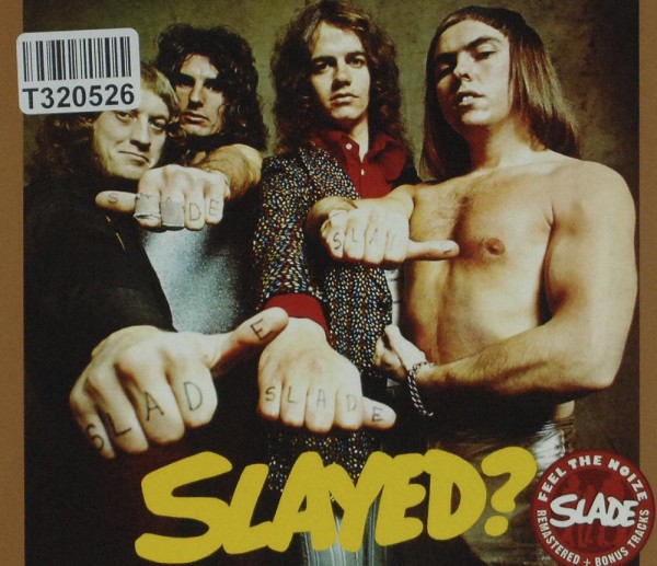 Slade: Slayed?