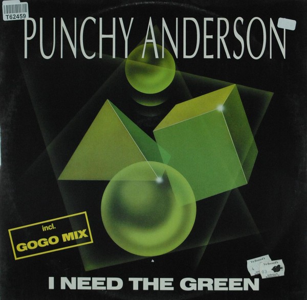 Punchy Anderson: I Need The Green