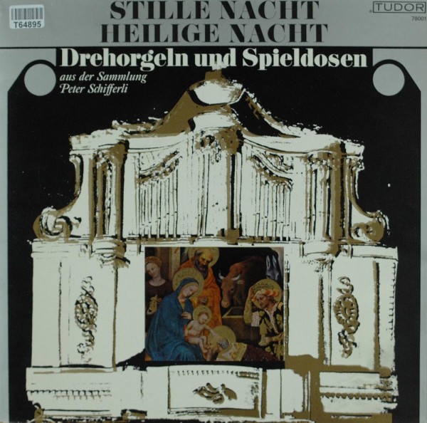 Various: Stille Nacht, Heilige Nacht - Drehorgeln und Spieldosen