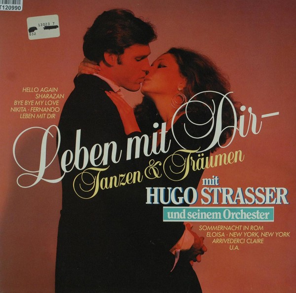 Hugo Strasser Und Sein Tanzorchester: Leben Mit Dir