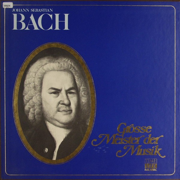 Bach: Grosse Meister der Musik
