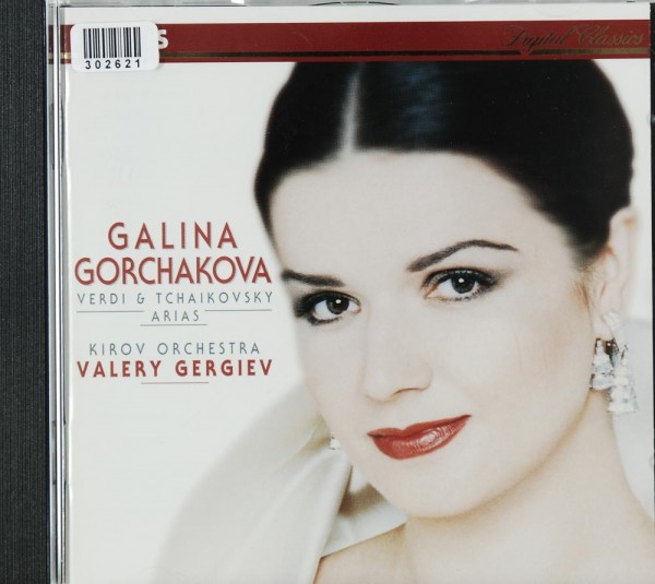 Galina Gorchakova: Verdi &amp; Tchaikovsky Arias