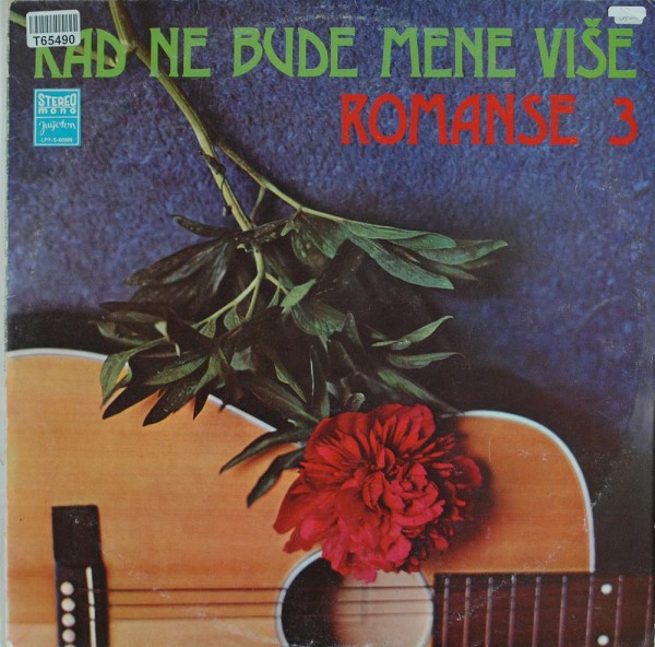 Various: Kad Ne Bude Mene Više - Romanse 3