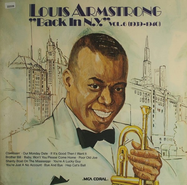 Armstrong, Louis: Back in N.Y. Vol. 6 (1939-1940)