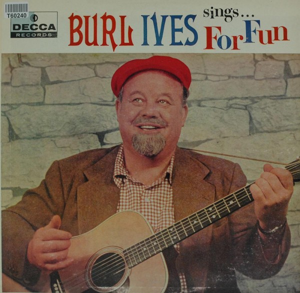 Burl Ives: Sings . . . For Fun