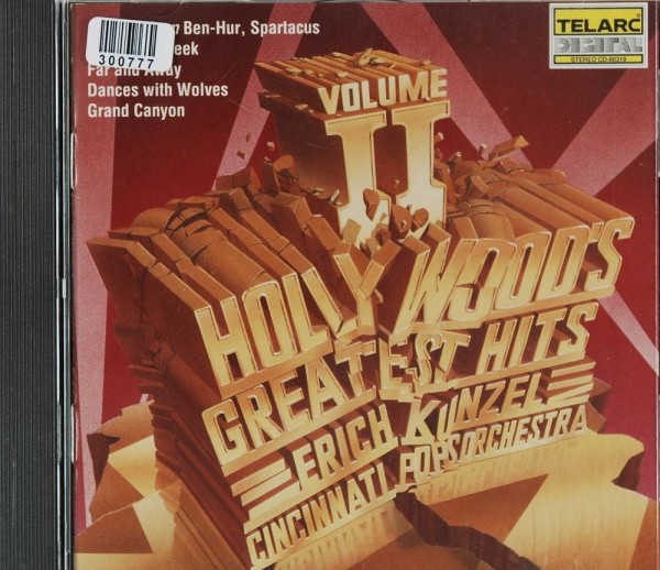 Erich Kunzel. Cincinnati Pops Orchestra: Hollywood`S Greatest Hits Vol. 2