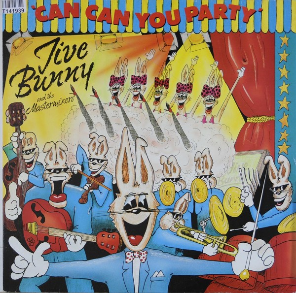 Jive Bunny And The Mastermixers: Can Can You Party