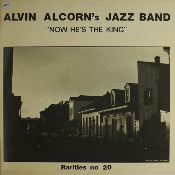 Alcorn, Alvin Jazz Band: Now he´s the King