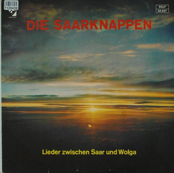 Saarknappen Chor: Lieder Zwischen Saar Und Wolga