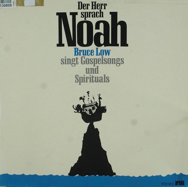 Bruce Low: Der Herr Sprach Noah (Bruce Low Singt Gospelsongs Und Sp