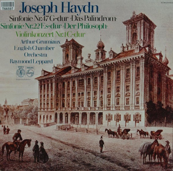 Joseph Haydn - Arthur Grumiaux, Raymond Lep: Sinfonie Nr. 47 G-dur &quot;Das Palindrom&quot; / Sinfonie Nr. 22