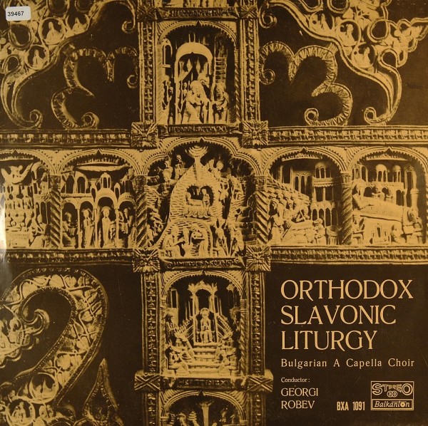 Bulgarian A Capella Choir: Orthodox Slavonic Liturgy