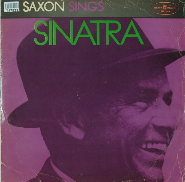 Al Saxon: Al Saxon Sings Sinatra