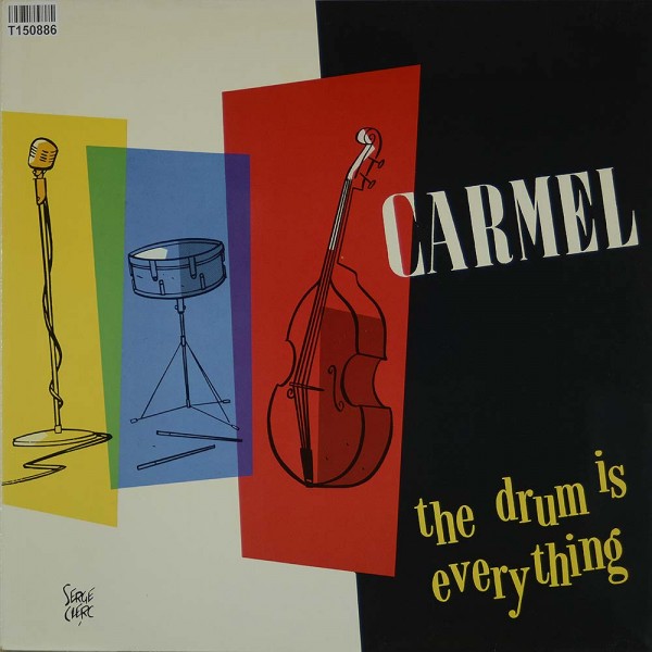 Carmel: The Drum Is Everything